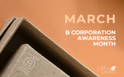Why is March B Corp Month?